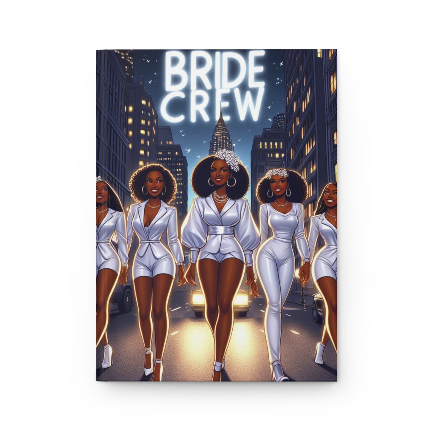 Hardcover Journal "Bride Crew" - Street Queens Collection