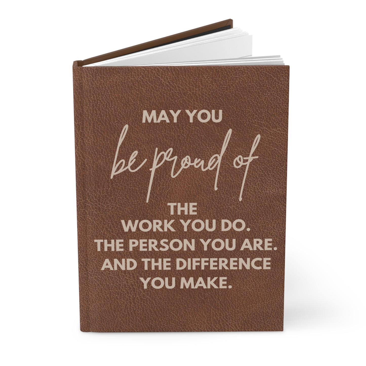 "Proud of You" Hardcover Journal Matte