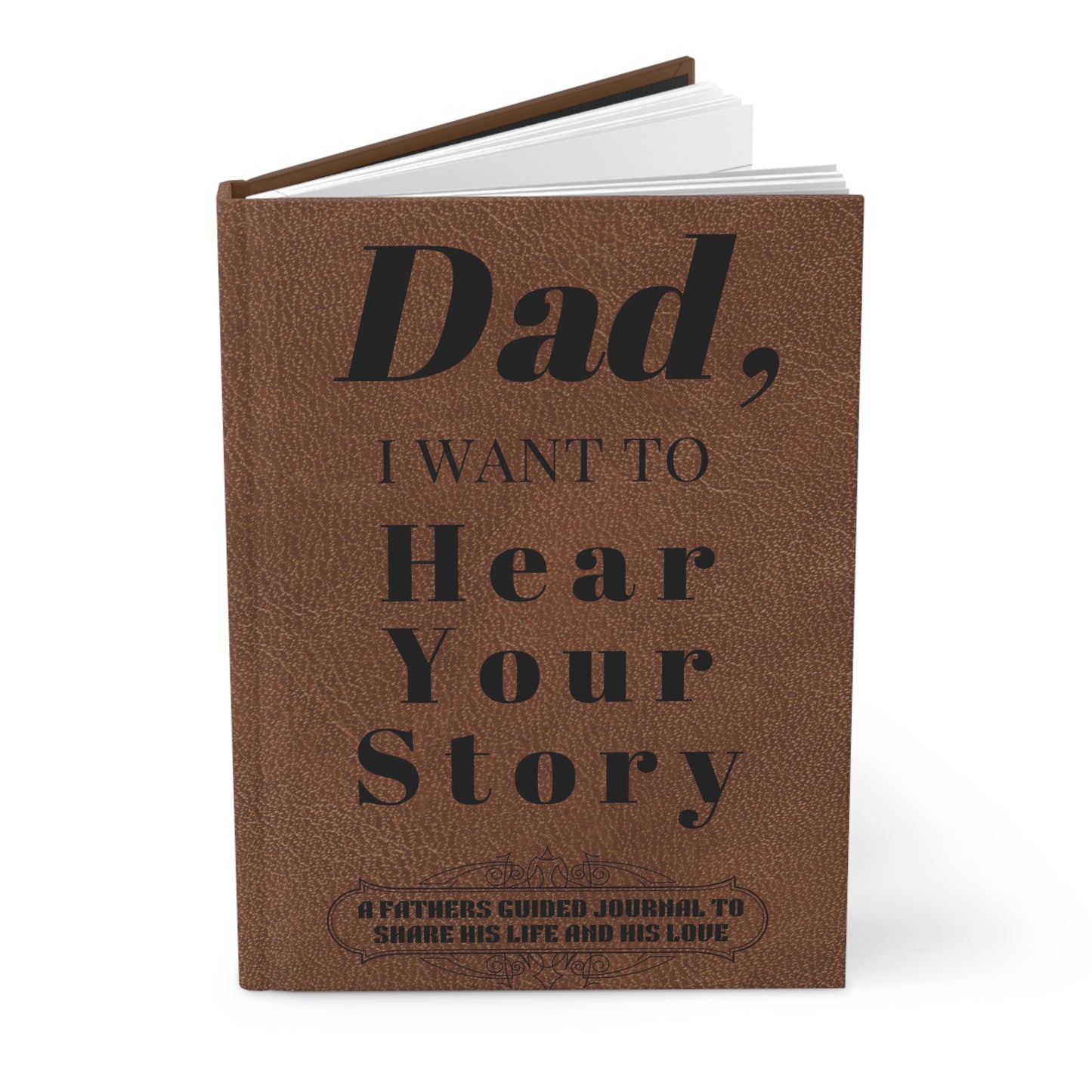 Dad - I Want to Hear Your Story