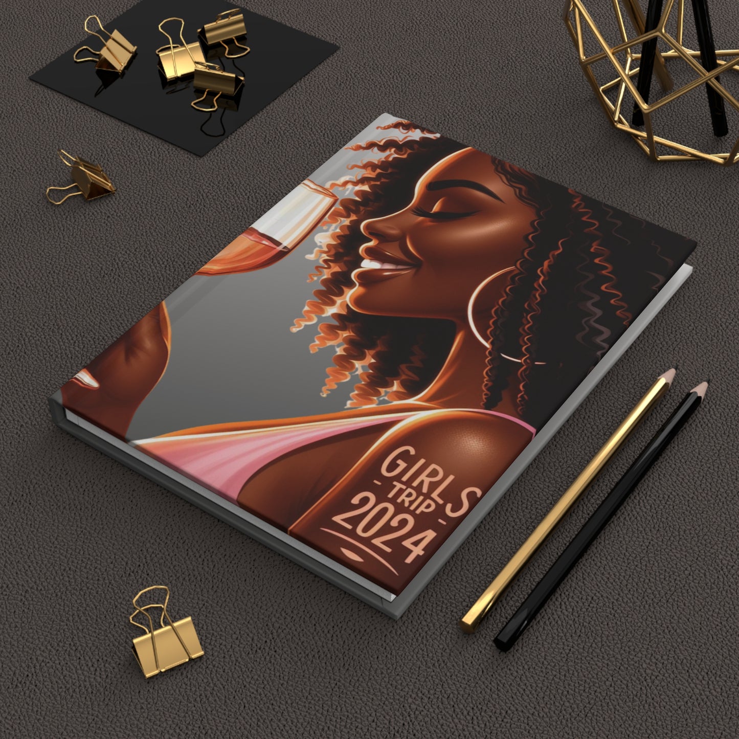 Hardcover Journal "Sippin' & Trippin' Girls Trip 2024 " - Travel Queens Collection