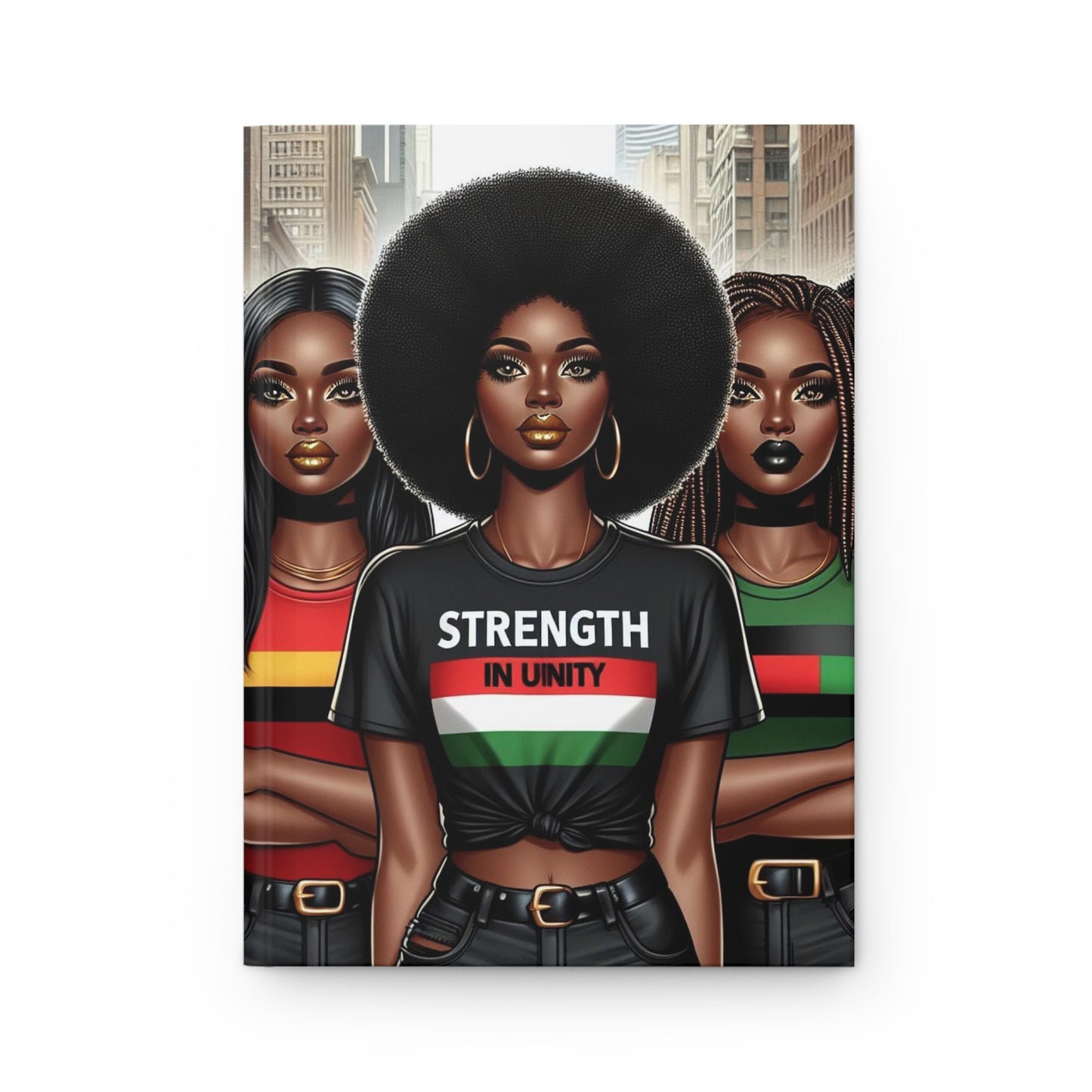 Hardcover Journal "Strength In Unity" Women - Black History Collection