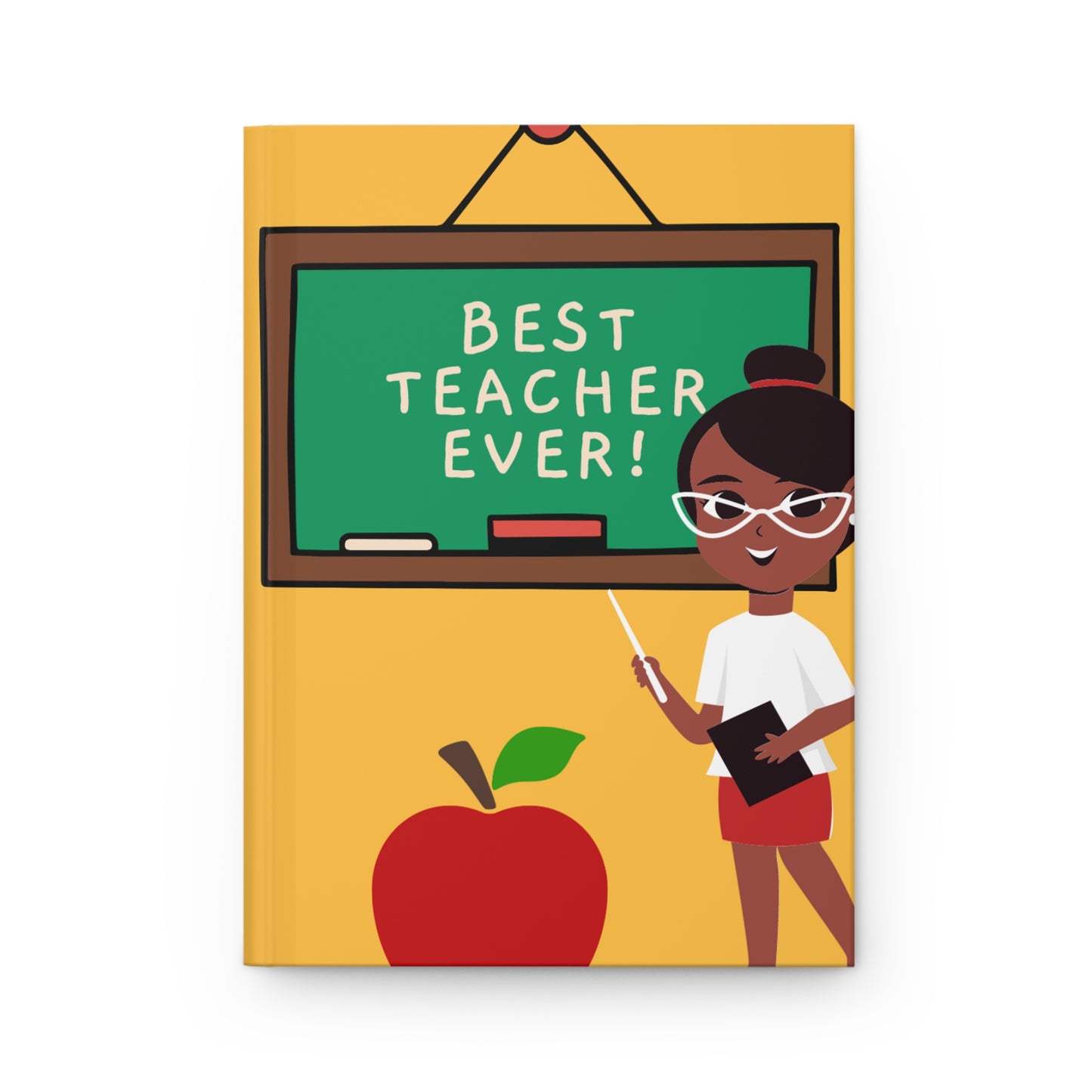 Hardcover Journal "Best Teacher Ever" Teacher - Professional Queens Collection